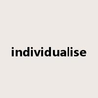 individualise是什么意思