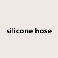 silicone hose是什么意思
