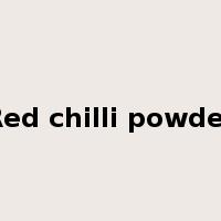 Red chilli powder是什么意思