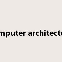 computer architecture是什么意思
