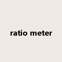 ratio meter是什么意思