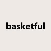 basketful是什么意思