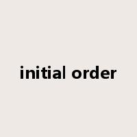 initial order是什么意思