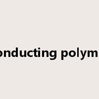 conducting polymer是什么意思