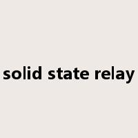 solid state relay是什么意思