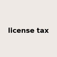 license tax是什么意思