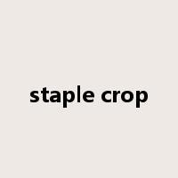 staple crop是什么意思