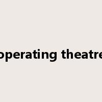 operating theatre是什么意思