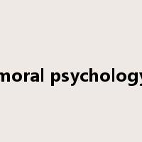 moral psychology是什么意思