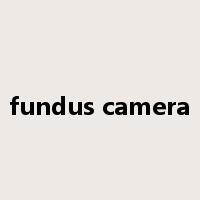 fundus camera是什么意思