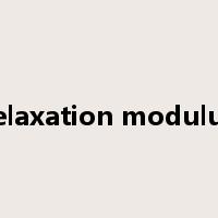 relaxation modulus是什么意思