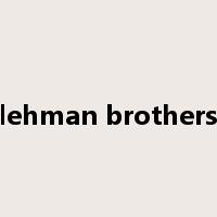 lehman brothers是什么意思