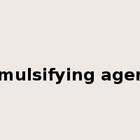 emulsifying agent是什么意思