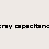 stray capacitance是什么意思