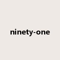ninety-one是什么意思