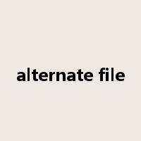 alternate file是什么意思