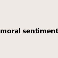 moral sentiment是什么意思