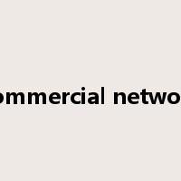 commercial network是什么意思