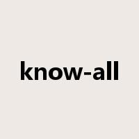 know-all是什么意思