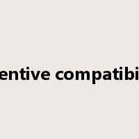 incentive compatibility是什么意思