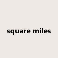 square miles是什么意思