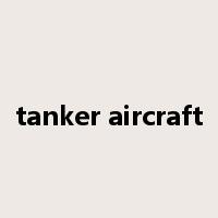 tanker aircraft是什么意思