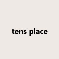 tens place是什么意思