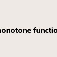 monotone function是什么意思