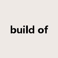 build of是什么意思