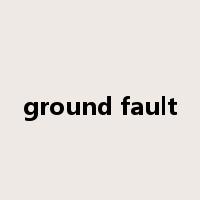 ground fault是什么意思