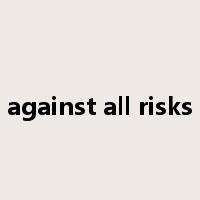 against all risks是什么意思