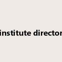 institute director是什么意思