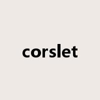 corslet是什么意思