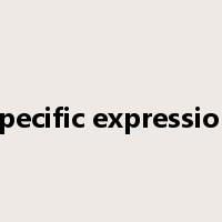 specific expression是什么意思