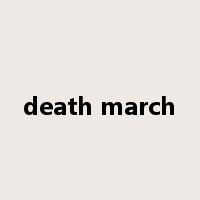 death march是什么意思