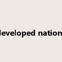 developed nations是什么意思