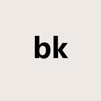 bk是什么意思