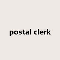 postal clerk是什么意思