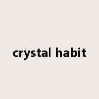 crystal habit是什么意思