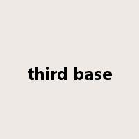 third base是什么意思