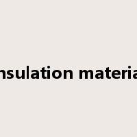 insulation material是什么意思