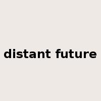 distant future是什么意思