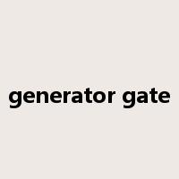 generator gate是什么意思