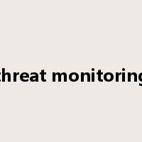 threat monitoring是什么意思