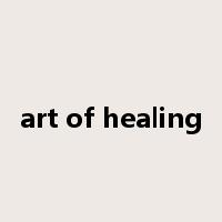 art of healing是什么意思