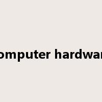 computer hardware是什么意思