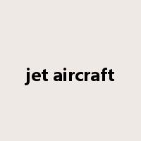 jet aircraft是什么意思