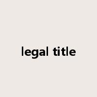legal title是什么意思
