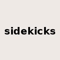 sidekicks是什么意思