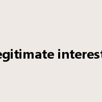 legitimate interests是什么意思